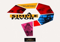 'A Simple Favor': Mỹ nhân Blake Lively mất tích đầy bí ẩn