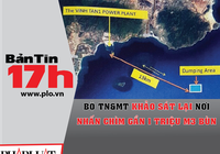 Bộ TN&MT khảo sát lại nơi nhấn chìm gần 1 triệu m3 bùn