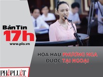 Bản Tin 17h: Hoa hậu Phương Nga được tại...