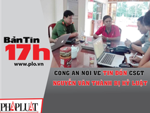 Công an nói về tin đồn CSGT Nguyễn Văn...
