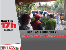 Công an thông tin vụ án bé gái 20 ngày tuổi bị sát hại
