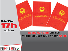 Ngưng quy định ghi tên thành viên gia đình trong sổ đỏ