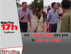 Tài xế dùng súng giả dọa dân bị phạt 38 triệu đồng