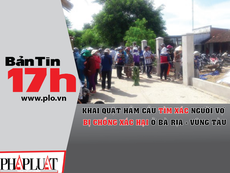 Khai quật hầm cầu tìm xác người vợ bị chồng sát hại