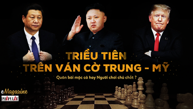 Triều Tiên và 'ván cờ' lớn giữa Mỹ - Trung Quốc