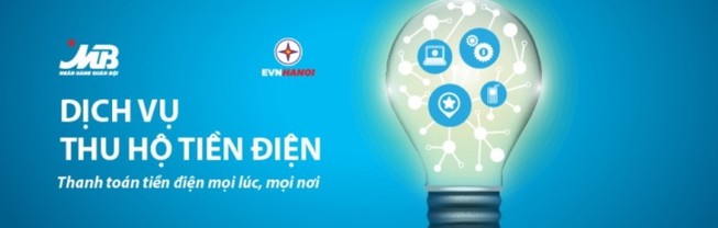 MB cùng EVN Hà Nội cung cấp dịch vụ thu hộ tiền điện