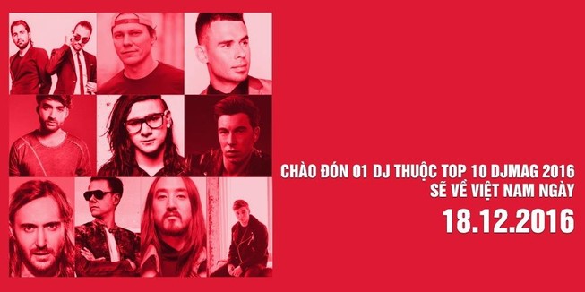 Lễ hội âm nhạc top 10 DJ thế giới và sao Việt 