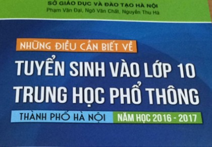 Phát hành cuốn 'Những điều cần biết về tuyển sinh vào lớp 10'