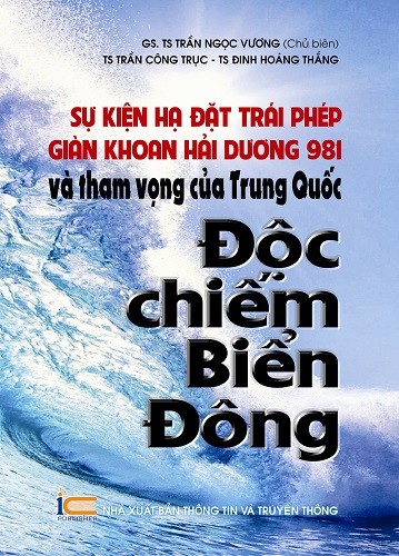 Sự kiện giàn khoan Hải Dương 981 và mưu đồ Trung Quốc vào sách