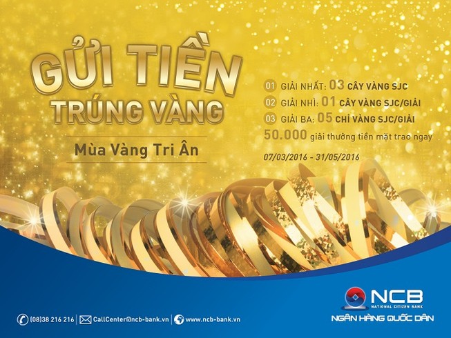 “Mùa vàng tri ân” – gửi tiền trúng vàng cùng NCB