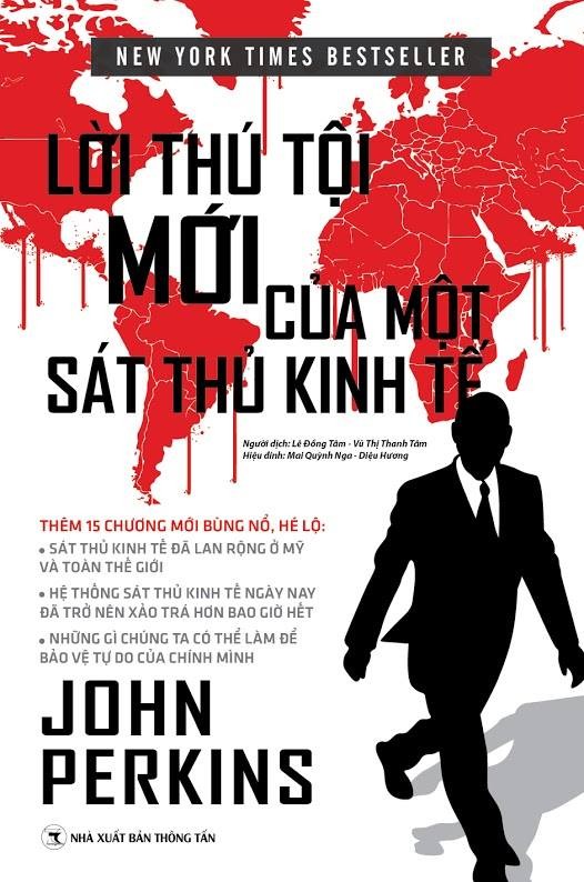 Lời thú tội mới của 1 sát thủ kinh tế