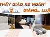 Điều tra: Thâm nhập thị trường 'xe ngân' - Kỳ 3: Giảng cả pháp lý 'xe ngân' cho… người biết luật