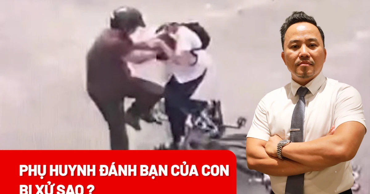 Phụ huynh đánh bạn của con đối diện với hình phạt nào? | Báo Pháp Luật TP. Hồ Chí Minh