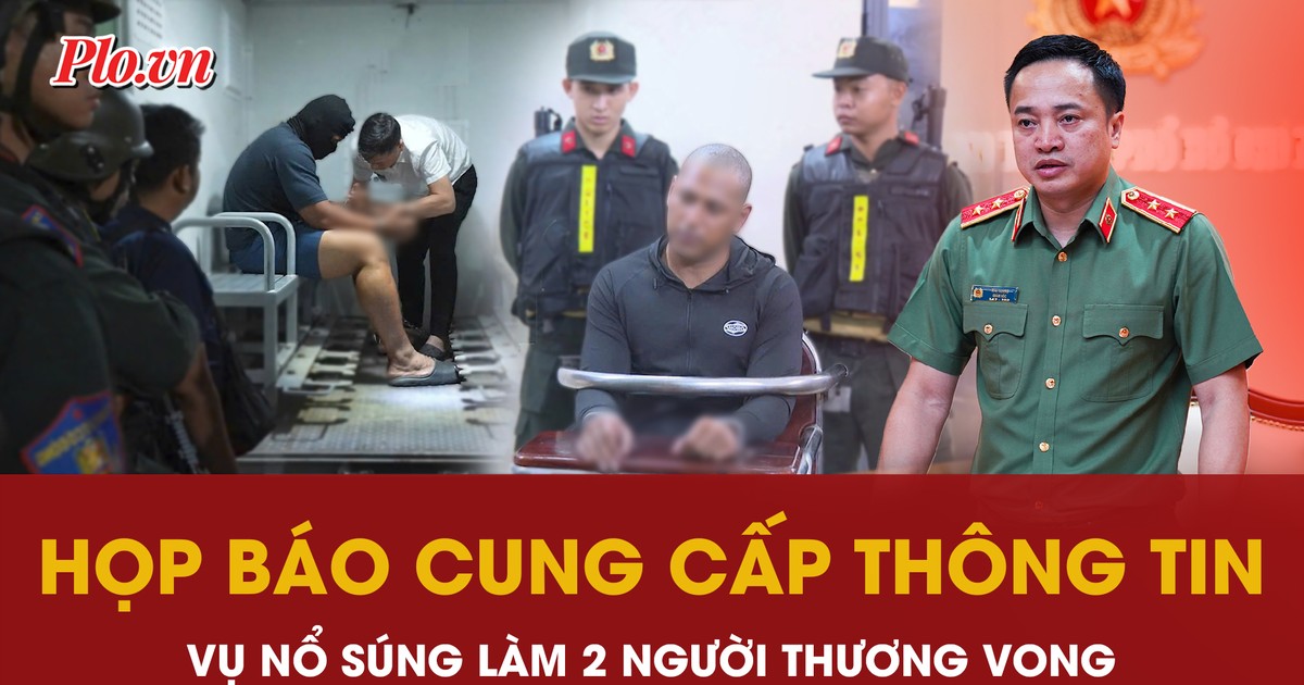 Video: Trung tướng Mai Hoàng chủ trì họp báo cung cấp thông tin vụ nổ súng làm 2 người thương vong