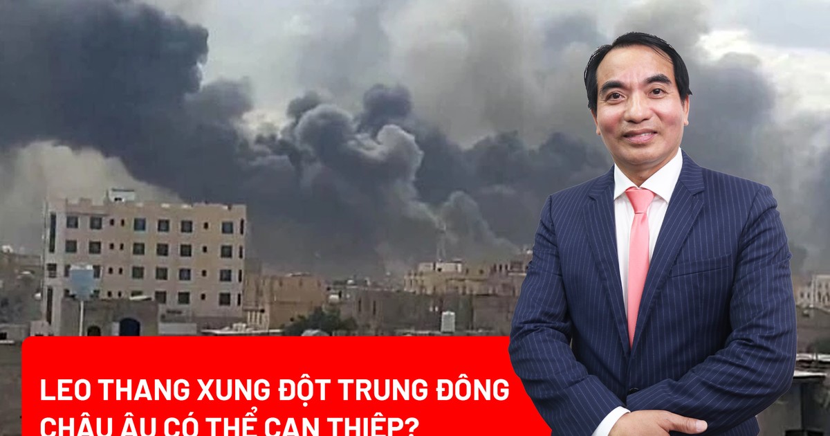 Leo thang xung đột tại Trung Đông: Kịch bản nào nếu Châu Âu can thiệp?