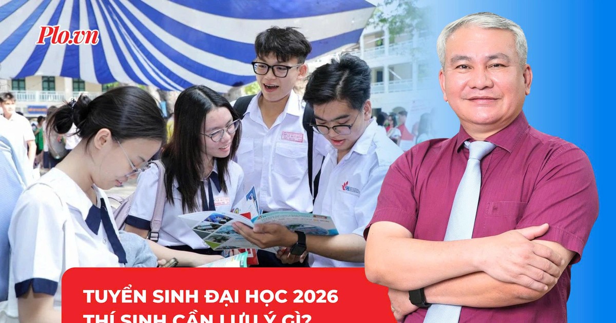 Tuyển sinh đại học năm 2026: Chuyên gia mách cách lựa chọn nguyện vọng phù hợp