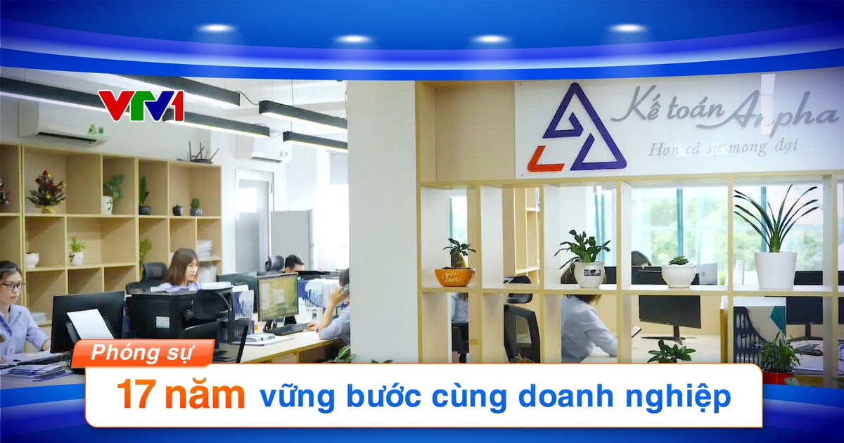 Kế toán Anpha - Đơn vị cung cấp dịch vụ thành lập công ty, kế toán uy tín cho doanh nghiệp