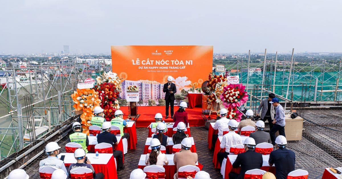 Thêm cột mốc thi công, Happy Home Tràng Cát rút ngắn hành trình tới ‘ngôi nhà hạnh phúc’