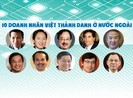 10 doanh nhân Việt thành danh ở nước ngoài