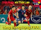 Việt Nam, Thái Lan cùng thăng hạng FIFA; Bắt 6 CĐV Bulgaria