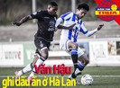 Văn Hậu ghi dấu ấn ở Hà Lan; Mbappe và kỷ lục Champions League