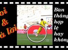 Trả lời video 'bàn thắng có được công nhận không?'