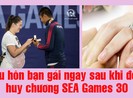Video cầu hôn thật đáng yêu sau khi nhận huy chương SEA Games