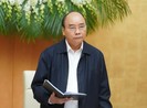 Thủ tướng: Chưa tính đến việc phong tỏa các thành phố lớn