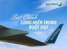 Miễn phí vé máy bay cho người đi làm từ thiện ở miền Trung
