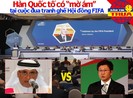 Hàn Quốc tố có 'mờ ám' trong bầu cử Hội đồng FIFA