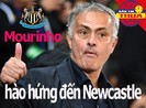 Mourinho hào hứng dự án mới ở Newcastle; Pickford vào lịch sử