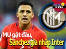 MU gật đầu, Sanchez gia nhập Inter; Rooney bị MLS phạt nguội