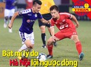 Lý do Hà Nội ngược dòng hạ Viettel; 6,4 hạ 406 triệu bảng