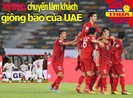 Mỹ Đình, sân khách đầy giông bão với UAE; Chung kết U-21 QG