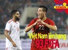 Việt Nam vượt lên hạng 93 FIFA; Văn Hậu tranh giải thưởng AFC