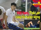 Việt Nam, Thái Lan cùng tổn hại lực lượng; tuyển nữ lên đường