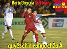 Bại tướng của Việt Nam nâng tầm châu Á; Ajax tố KNVB hám tiền