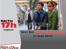 Ngày đầu xét xử ông Đinh La Thăng và các đồng phạm