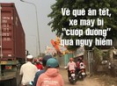 Tai nạn rình rập khi xe máy bị 'cướp' làn đường