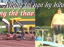 Những tai nạn hy hữu trong thể thao