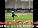 Ronaldo bị cầu thủ trẻ ở học viện ‘thách đấu’