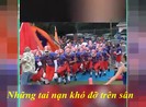Những tai nạn đau điếng và khó đỡ