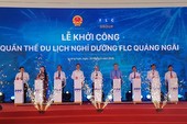 FLC khởi công quần thể du lịch 11.000 tỉ đồng ở Quảng Ngãi FLC khởi công quần thể du lịch 11.000 tỉ đồng ở Quảng Ngãi