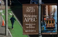 Tuần lễ APEC 2023: Bàn hàng loạt vấn đề nóng