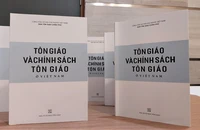 Ra mắt Sách trắng Tôn giáo và chính sách tôn giáo ở Việt Nam