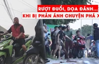 CLIP ĐIỀU TRA - Kỳ 5: Cầm gậy sắt truy đuổi, đe dọa khi bị vạch trần chuyện phá xe trên quốc lộ