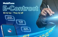 Nhiều lợi ích từ hợp đồng điện tử có tích xanh MobiFone eContract