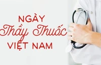 Nguồn gốc và ý nghĩa đặc biệt của ngày Thầy thuốc Việt Nam 27-2