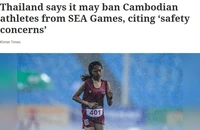 Chủ nhà SEA Games 33 Thái Lan và phương án cấm đoàn Campuchia dự đại hội