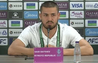 Đội trưởng Datsiev của Kyrgyzstan nói về U-23 Việt Nam và Thái Sơn
